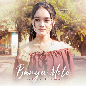 Dengarkan Banyu Moto lagu dari Safira Inema dengan lirik