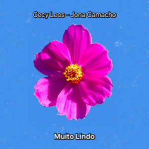Listen to Muito Lindo song with lyrics from Cecy Leos