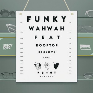 อัลบัม Rim Love (สบตา) ศิลปิน Funky Wah Wah