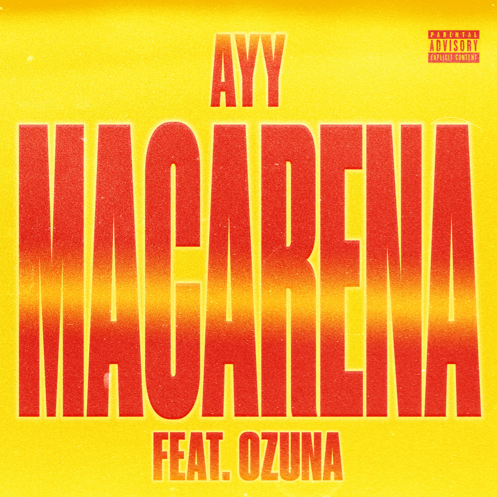 Ayy Macarena (Remix) (Remix|Explicit)