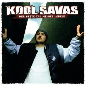 收聽Kool Savas的Der beste Tag meines Lebens歌詞歌曲