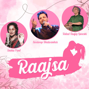 Album Raajsa from Swaroop Bhalwankar