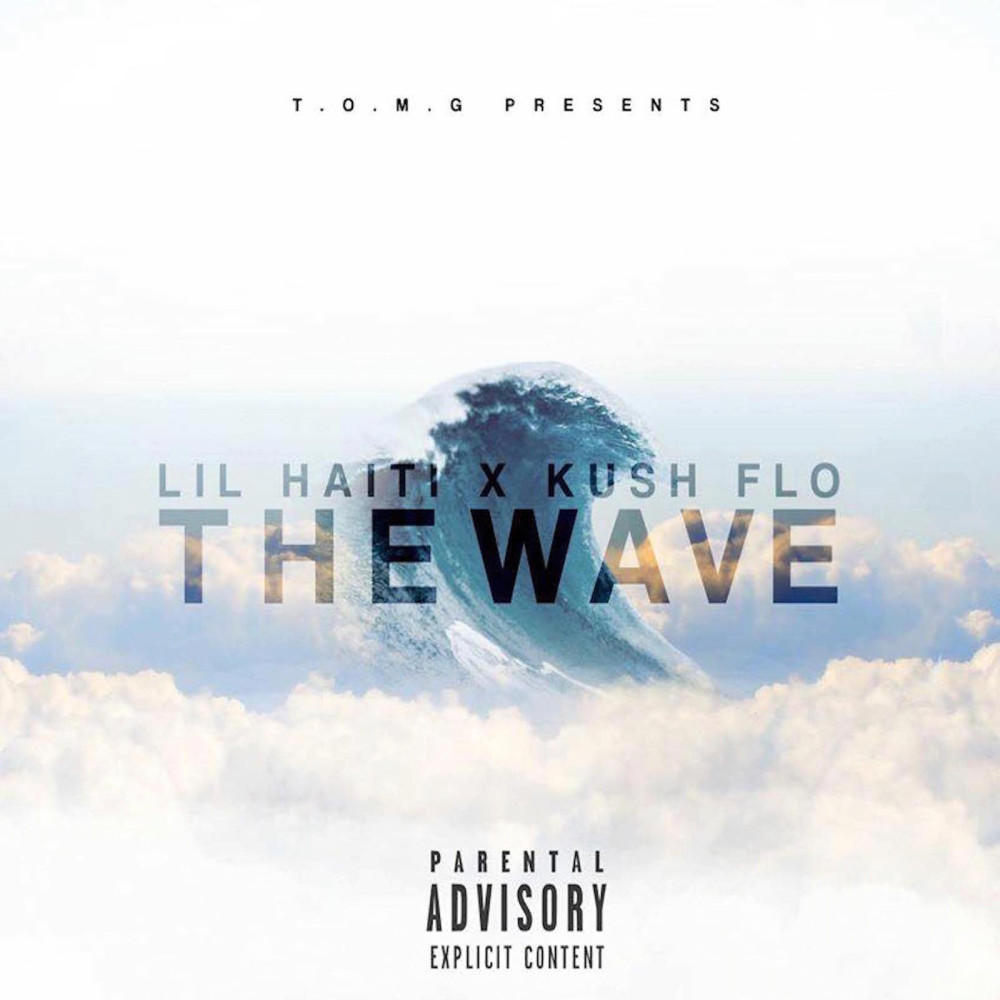 The Wave (Explicit)