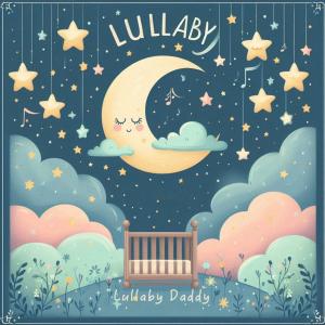 ดาวน์โหลดและฟังเพลง Softly Sleep พร้อมเนื้อเพลงจาก Lullaby Daddy