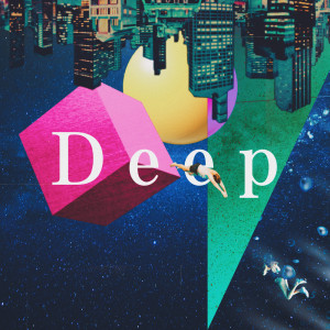 Album Deep (feat. SALA & kazu) oleh Jump