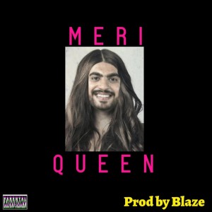 Listen to MERI QUEEN (Explicit) song with lyrics from Aleey Khan