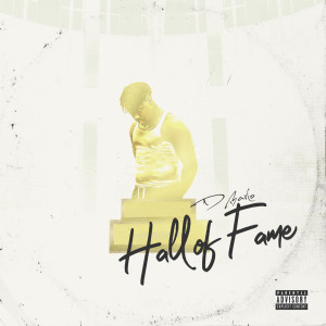Dengarkan Hall of Fame (Explicit) lagu dari D Barlo dengan lirik