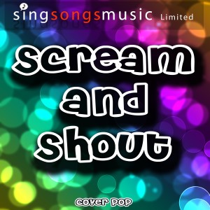 收聽Cover Pop的Scream and Shout (Explicit)歌詞歌曲