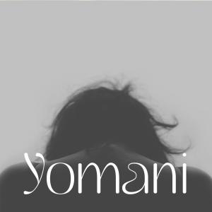 收聽Yomani的Goodbyes歌詞歌曲