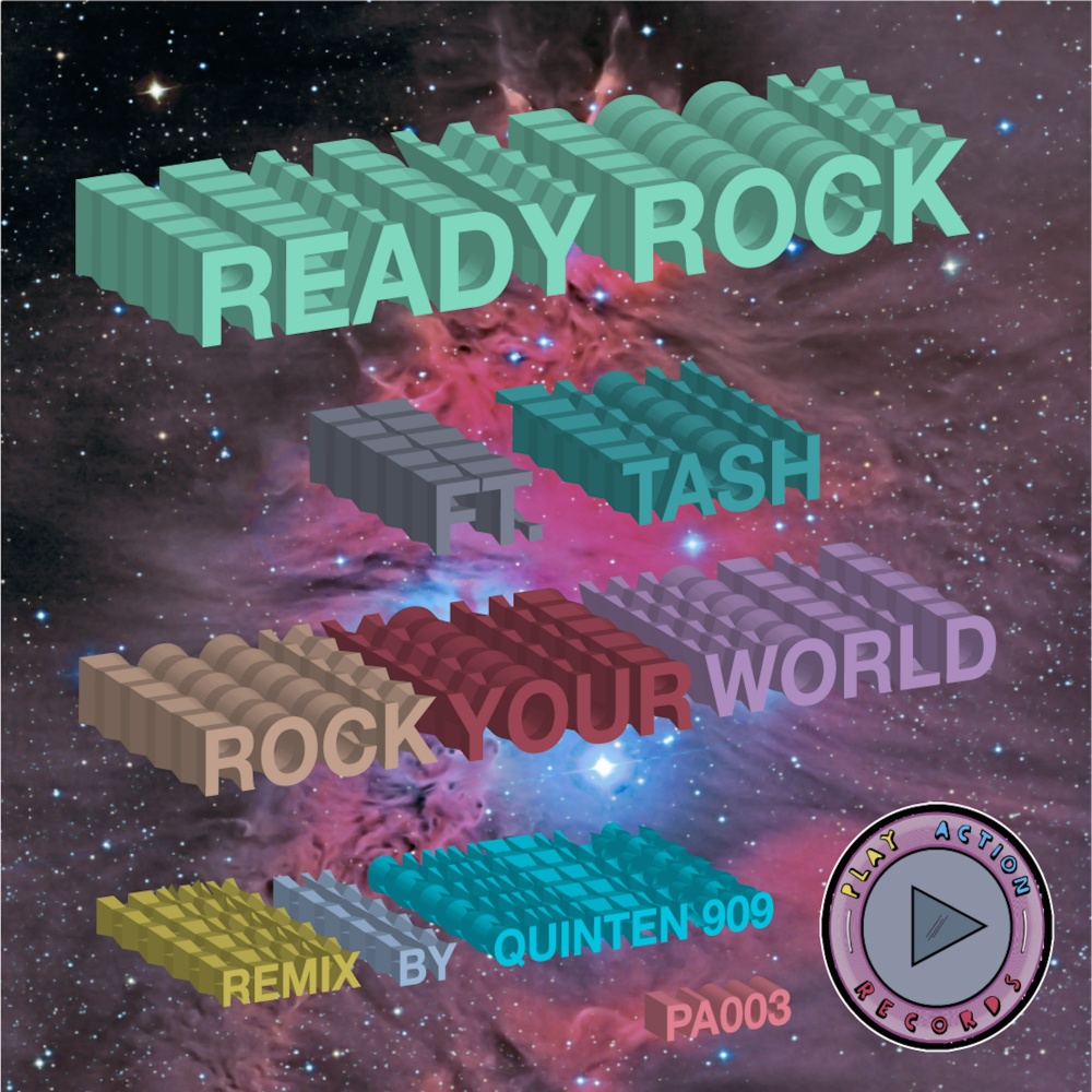 Rock Your World (Quinten 909 Remix)