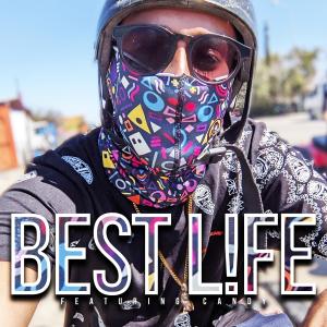 Listen to Best Life (feat. Candy) (Explicit) song with lyrics from Vybes