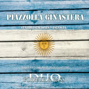 Didier Henry的專輯Piazzolla: Las 4 Estaciones Porteñas - Ginastera: Estancia