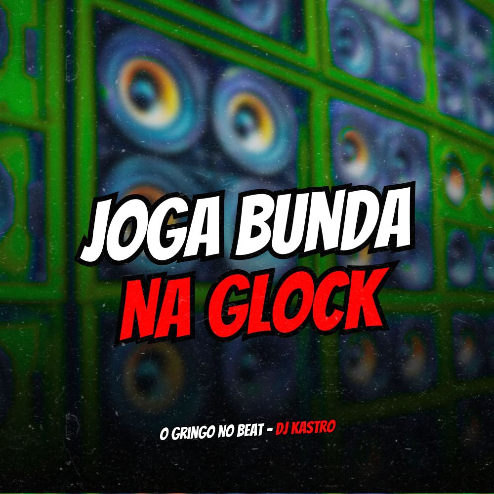 Joga Bunda na Glock (Explicit)