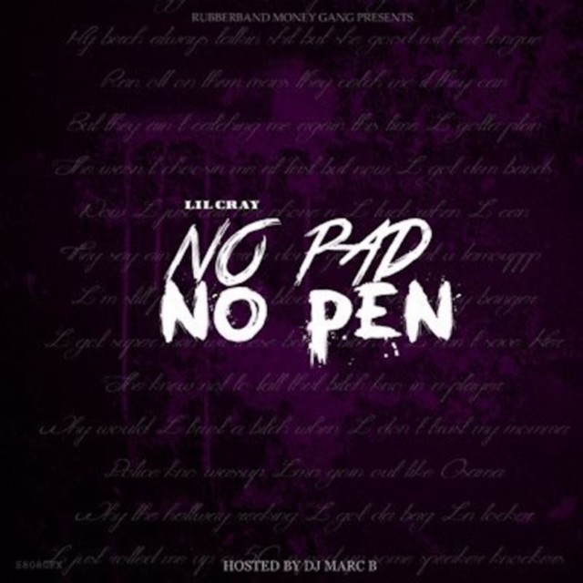 Lil Cray的專輯No Pad No Pen (Explicit)