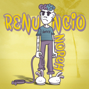 Listen to Renuncio song with lyrics from Noreh