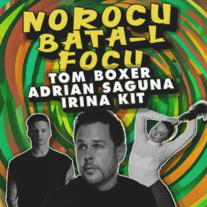 Listen to Norocu bata-l focu song with lyrics from Tom Boxer