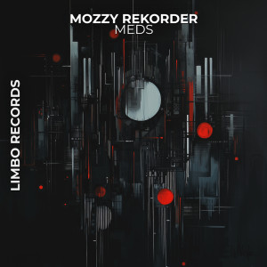 ดาวน์โหลดและฟังเพลง Meds พร้อมเนื้อเพลงจาก Mozzy Rekorder