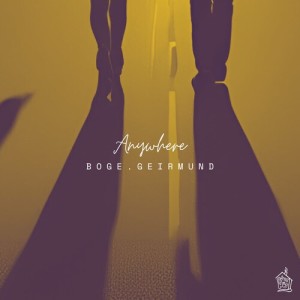 Listen to Anywhere song with lyrics from Boge