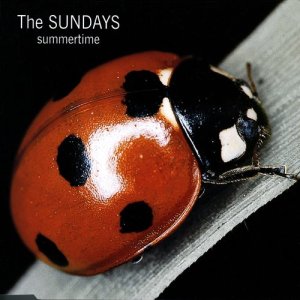 收聽The Sundays的Summertime歌詞歌曲