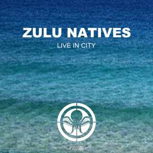 Album Live In City from Zulu Natives
