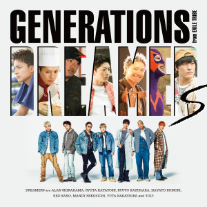 收聽GENERATIONS from EXILE TRIBE的A New Chronicle歌詞歌曲