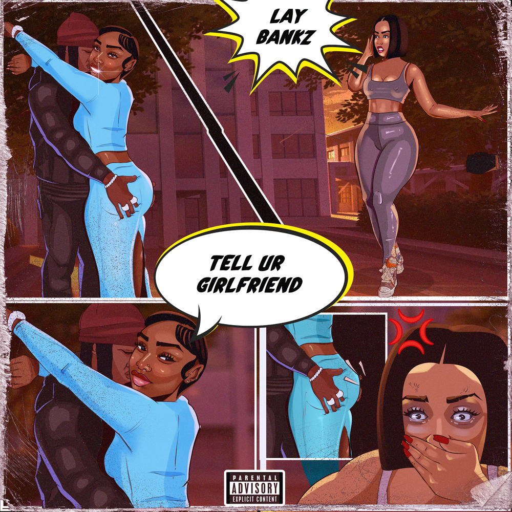 Tell Ur Girlfriend (Instrumental|Explicit)