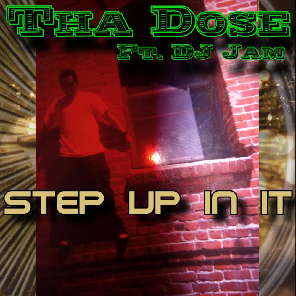 Step Up In It (feat. DJ Jam) [Explicit]