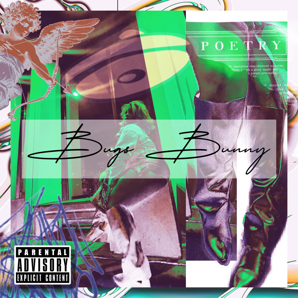 BUGZ BUNNY (Explicit)