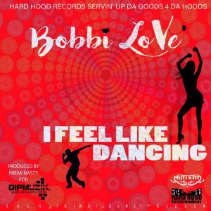 Bobbi Lo ve'的專輯I Feel Like Dancing