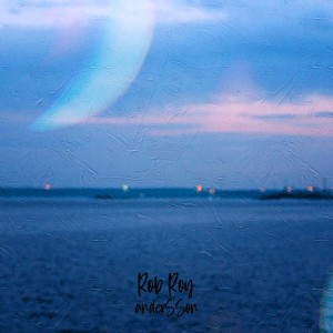 ดาวน์โหลดและฟังเพลง Rob Roy พร้อมเนื้อเพลงจาก Andersson