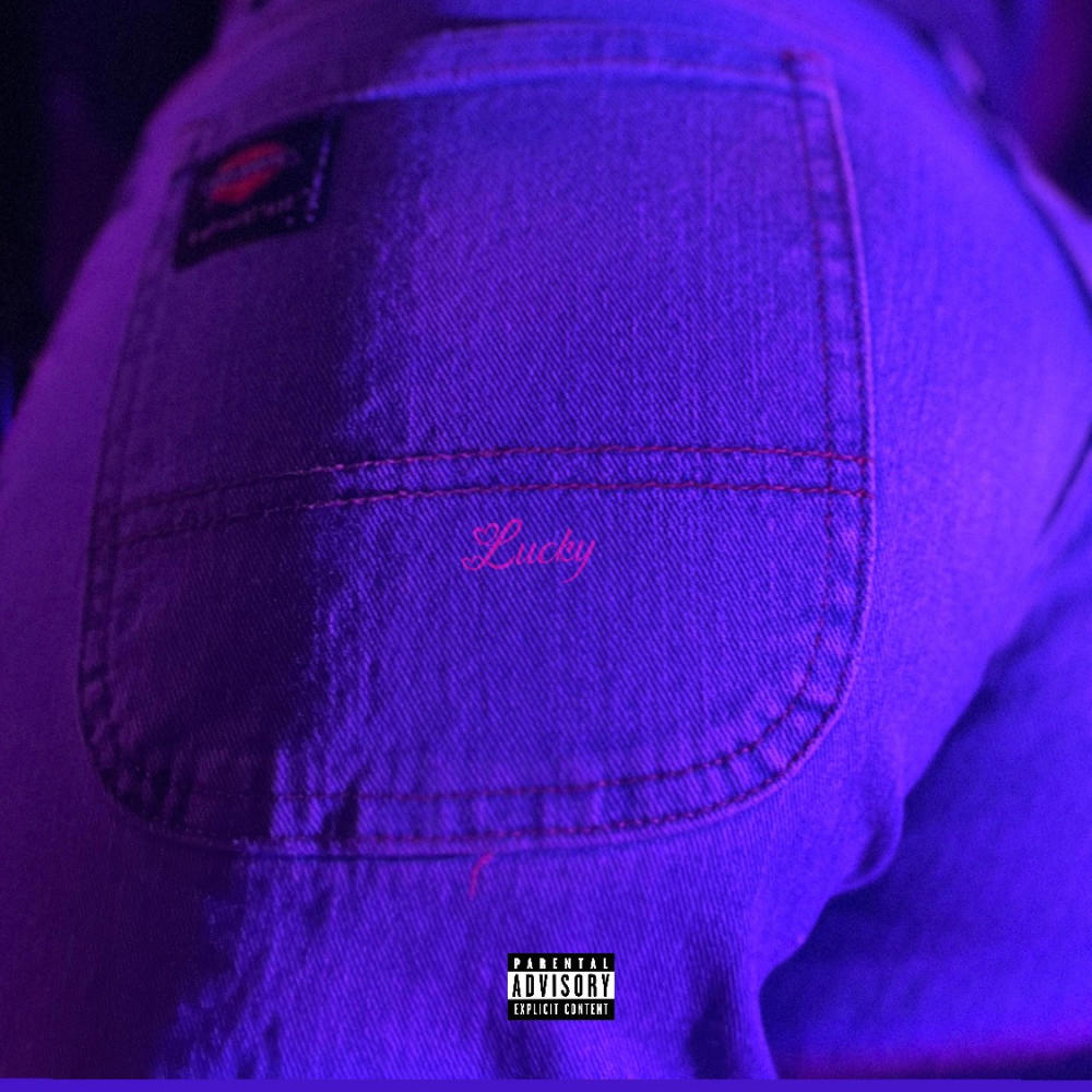 LUCKY (IN THEM JEANS) (Explicit)
