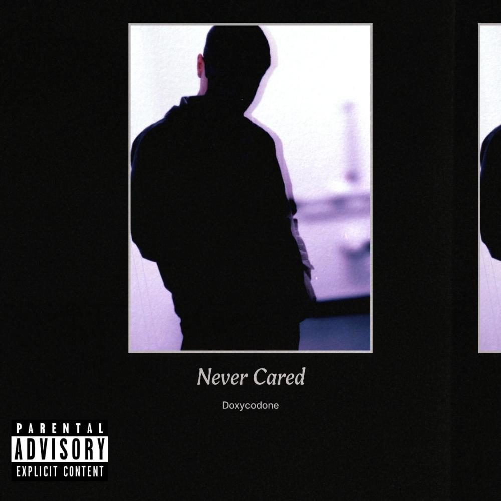 Never Cared (Explicit)
