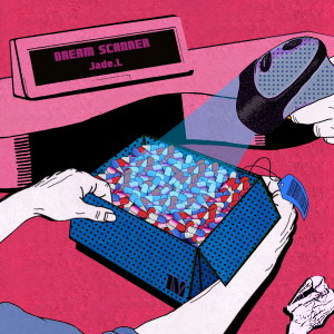 Listen to Dream Scanner song with lyrics from Jade.L