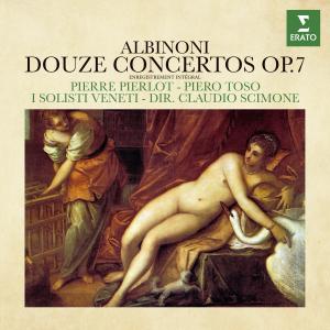Piero Toso的專輯Albinoni: Douze Concertos, Op. 7