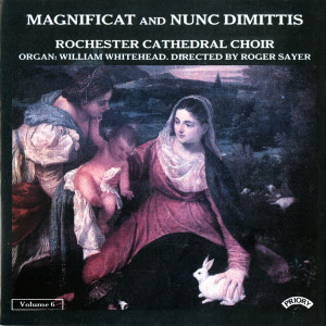 William Whitehead的專輯Magnificat & Nunc dimittis, Vol. 6