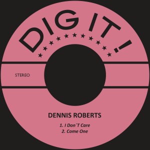 ดาวน์โหลดและฟังเพลง I Don´t Care พร้อมเนื้อเพลงจาก Dennis Roberts