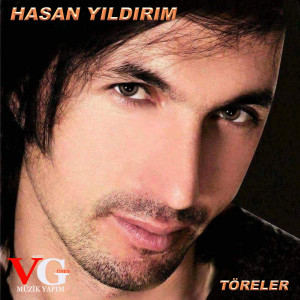 Listen to Töreler song with lyrics from Hasan Yıldırım