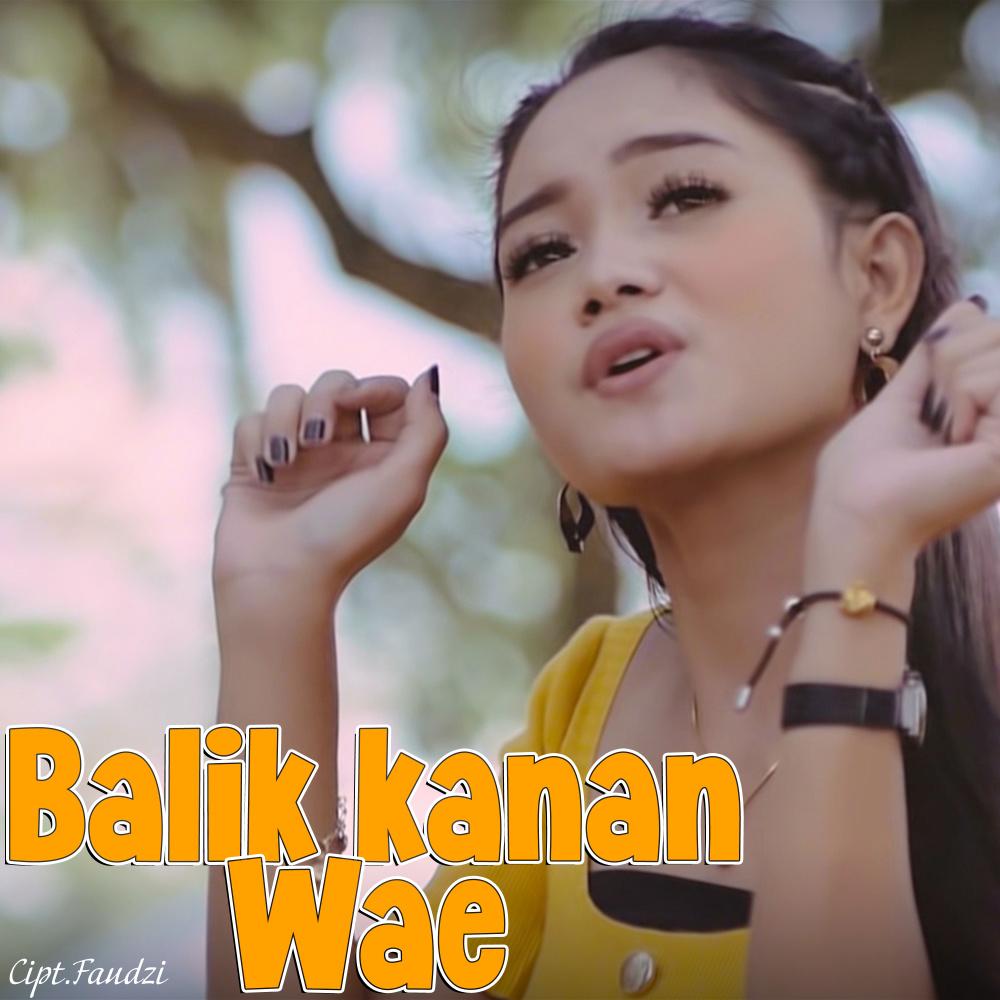 Balik Kanan Wae