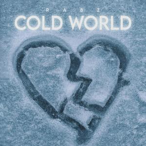 Album cold world from Rabz