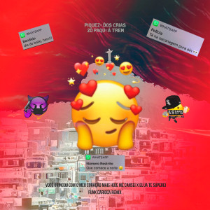 Listen to VOCÊ BRINCOU COM O MEU CORAÇÃO MAIS HOJE ME CANSEI x EU JA TE SUPEREI (Funk Tik Tok) song with lyrics from 2D Paquetá Trem
