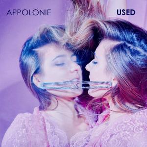 Listen to Used song with lyrics from Appolonie