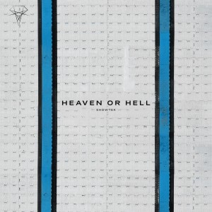 Showtek的專輯Heaven Or Hell