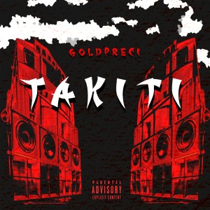 Takiti (Explicit)