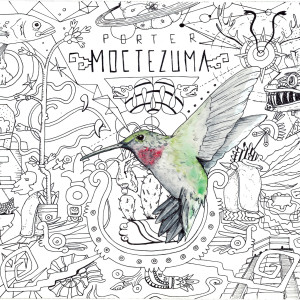 Porter的專輯Moctezuma