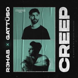 收聽R3hab的Creep (Explicit)歌詞歌曲
