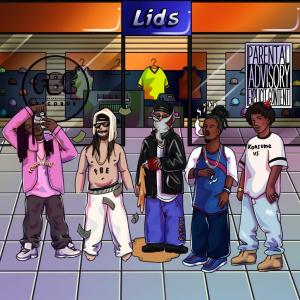FBE BIG JOHN的專輯LIDS (feat. TommyxBoi, F4rty Oz, Sity, Konsume Us & Stafford Beats) (Explicit)