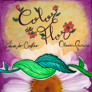 Eduardo Castro的專輯Color De Flor