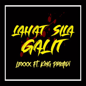Album Lahat Sila Galit (Explicit) oleh king Promdi