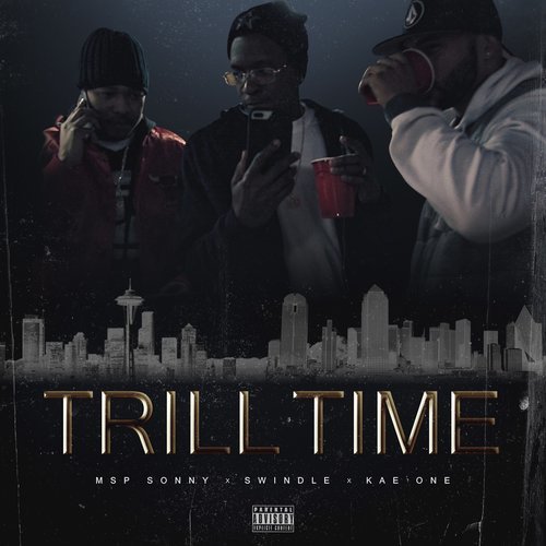 Trill Time (Explicit)