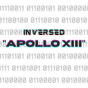 Listen to Apollo XIII song with lyrics from Inversed